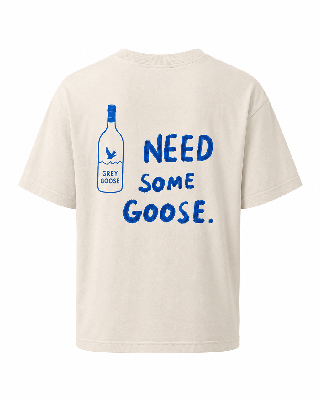 Need Some Goose
